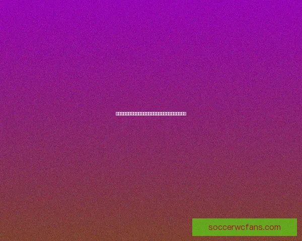 世界杯在线竞猜预测全方位分析助你掌握赛事走势赢取丰厚奖金