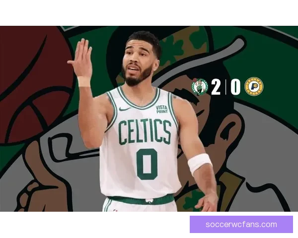 塔图姆三双表现与伯德相提并论 布朗攻防两端表现出色